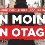 Un moine en otage : rencontre avec le pere Jacques Mourad
